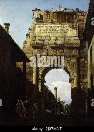 L'Arco di Tito a Roma. Museo: Accademia Carrara, Bergamo. Autore: BERNARDO BELLOTTO. Foto Stock