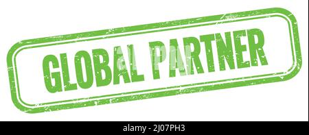 Testo GLOBALE DEL PARTNER su un francobollo rettangolare verde vintage. Foto Stock