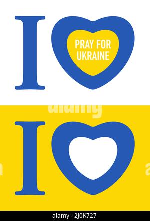 Amo l'Ucraina. Prega per l'Ucraina. Il concetto di amore e di pace Illustrazione Vettoriale