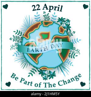 Poster del giorno della Terra, 22 aprile. Volantino, invito, poster banner giornata ambiente, problemi ambientali, salvare l'illustrazione vettoriale della Terra 3D Illustrazione Vettoriale
