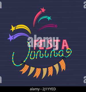 Design per cartoline e poster per la celebrazione del festival di San Giovanni. Testo in portoghese festa junina - festa di giugno. Illustrazione vettoriale. Illustrazione Vettoriale