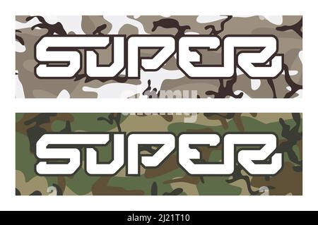 Due varianti della parola super su uno sfondo camouflage Illustrazione Vettoriale