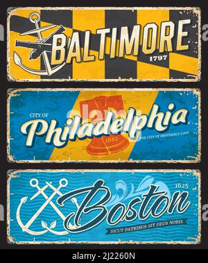 Boston, Baltimora e Philadelphia stati uniti targhe e adesivi da viaggio. Cartolina retrò della città degli Stati Uniti d'America, cartello in lattina grunge o adesivo vettoriale USA voyage con ancore, Liberty Bell Illustrazione Vettoriale