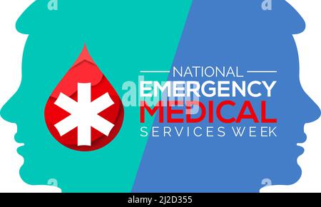 Settimana nazionale dei servizi medici di emergenza. Salute e consapevolezza medica per banner, poster, carte e background design. Illustrazione Vettoriale
