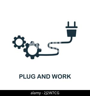 Icona Plug and Work. Icona monocromatica semplice Plug and Work per modelli, web design e infografiche Illustrazione Vettoriale