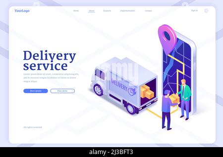 Pagina di destinazione isometrica del servizio di consegna. Corriere dare pacco al cliente vicino enorme smartphone con mappa sullo schermo e camion nelle vicinanze. Shopping su Internet, o. Illustrazione Vettoriale