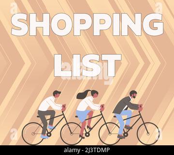 Didascalia di testo che presenta la lista degli acquisti. Approccio aziendale approccio disciplinare approccio allo shopping Articoli di base per acquistare tre colleghi bicicletta Foto Stock