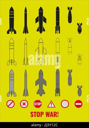 Insieme di icone di varie bombe, missili e segni di simboli anti-guerra. Costruttore. L'iscrizione FERMA LA GUERRA! Illustrazione. Foto Stock
