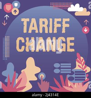 Modifica tariffa didascalia concettuale. Concetto che significa Modifica delle tasse di esportazione di importazione per beni e servizi premere a mano schermo che mostra il futuristico Foto Stock