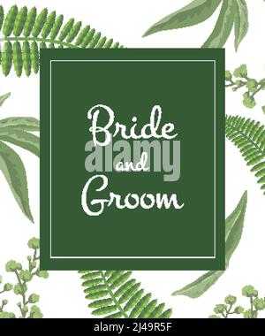 Invito al matrimonio sposa e groom scritta in cornice verde su motivo verde. Festa, evento, festa. Testo scritto a mano, calligrafia. Può essere utilizzato Illustrazione Vettoriale