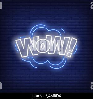 WOW scritta al neon segno. Parola nel cloud su sfondo mattone muro. Illustrazione vettoriale in stile neon per cartelloni, banner, volantini di vendita, buone notizie Illustrazione Vettoriale