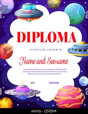 Kids diploma con i pianeti spaziali dell'universo cartoon, ufo e navicelle spaziali. Certificato vettoriale di educazione dei bambini, diploma di asilo con piattini volanti alieni, astronavi e pianeti fantasy in galassia Illustrazione Vettoriale