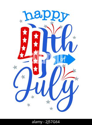 Felice 4 luglio - Happy Independence Day 4 luglio scritta illustrazione di disegno. Ottimo per pubblicità, poster, annuncio, invito, festa, greti Illustrazione Vettoriale