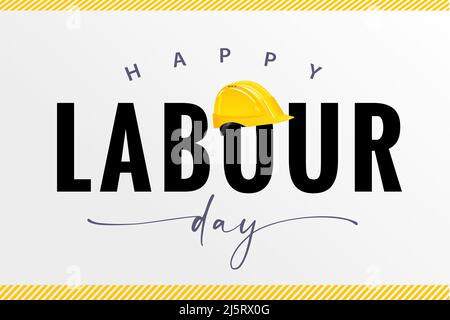 Happy Labor Day quote, banner bianco con casco giallo. Illustrazione vettoriale tipografica giornata internazionale dei lavoratori Illustrazione Vettoriale
