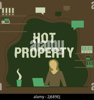 Ispirazione che mostra segno Hot Property. Concetto che significa qualcosa che è cercato o è pesantemente richiesto Donna seduta su scrivania di lavoro e. Foto Stock