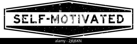 Grunge nero auto motivata parola esagonale sigillo di gomma timbro su sfondo bianco Illustrazione Vettoriale