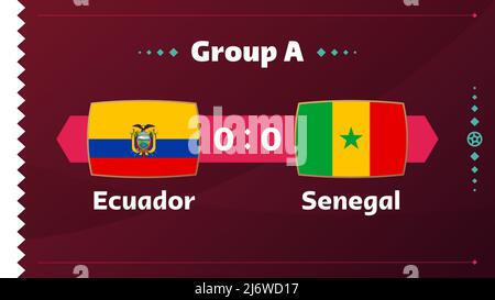 Ecuador vs Senegal, Calcio 2022, Gruppo A. World Football Competition Championship match versus team intro sport background, campionato competitio Illustrazione Vettoriale