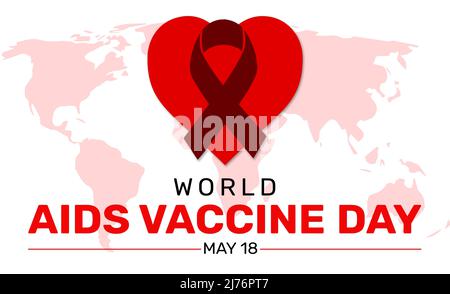 La Giornata mondiale del vaccino contro l'aiuto è osservata il 18th di maggio per diffondere la consapevolezza circa la malattia. International Aids Vaccine Day background Foto Stock