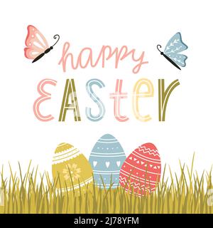 Biglietto di auguri pasquale con uova di Pasqua con disegno a mano, farfalle e una frase scritta a mano - Buona Pasqua. Uova che giacciono nell'erba. Colore Illustrazione Vettoriale