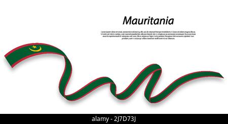 Nastro ondulato o striscione con bandiera della Mauritania . Modello per il design del poster del giorno dell'indipendenza Illustrazione Vettoriale