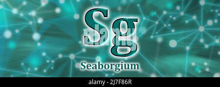 Simbolo SG. Elemento chimico Seaborgium su sfondo verde della rete Foto Stock