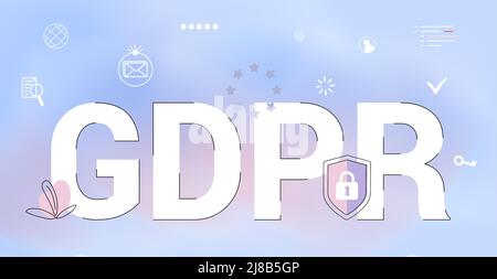 GDPR regolamento generale sulla protezione dei dati concetto la Commissione europea rafforza e unifica la protezione dei dati personali controllo sulla loro persona Illustrazione Vettoriale
