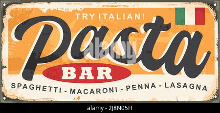 Pasta bar delizioso cibo italiano retrò pubblicità menu segno. Ad cucina italiana per spaghetti, maccheroni, lasagne. Cartello Vintage Vector Restaurant. Illustrazione Vettoriale