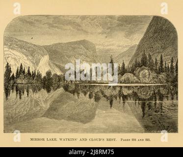 Mirror Lake, Watkins' and Cloud's Rest, Yosemite dal libro 'Two Years in California' di Mary Cone, Publisher Chicago, S.C. Griggs and Company 1876 Un residente di Marietta, Ohio, Mary Cone ha trascorso due anni in California nel 1870s. Due anni in California (1876) è più una guida che una storia in prima persona delle sue esperienze in Occidente. Tratta la storia, il clima, l'agricoltura e la geografia dello stato prima di passare alle sue regioni: California meridionale (San Diego, Los Angeles, Santa Barbara), le valli di Sacramento e San Joaqun (con capitoli sui singoli ranch di Sacramento), Nord Foto Stock