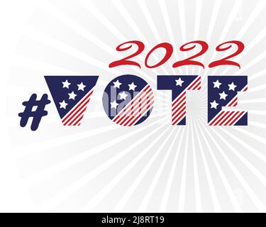Banner hashtag midterm elezione su sfondo bianco. 2022 campagna politica per volantino, post, stampa, modello stilista di design Patriotic motivazionale Illustrazione Vettoriale