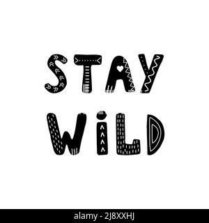 Resta caratteri jolly. Frase scandinava disegnata a mano e citazione di ispirazione. Poster Hygge per bambini. Illustrazione vettoriale in stile cartoon piatto. Ottimo per Illustrazione Vettoriale