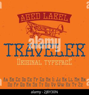 Carattere originale dell'etichetta denominato 'Traveler'. Buona da utilizzare in qualsiasi design di etichette. Illustrazione Vettoriale