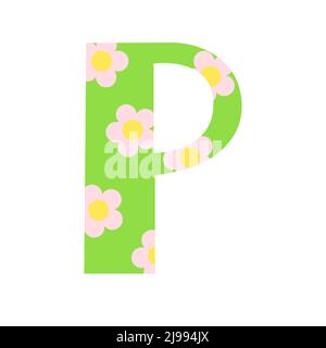 Maiuscolo verde brillante decorato con fiori primavera lettera disegnata a mano P di alfabeto inglese semplice cartoon stile illustrazione vettoriale, calligrafica abc, carino divertente scrittura a mano, scarabeo e lettere Illustrazione Vettoriale