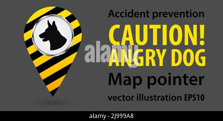 Puntatore della mappa. Sia informato dei cani. Informazioni sulla sicurezza. Design industriale. Illustrazione vettoriale Illustrazione Vettoriale