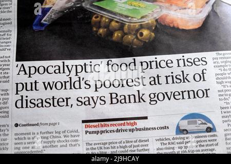"L'aumento dei prezzi dei prodotti alimentari apocalittici ha messo i più poveri del mondo a rischio di disastro, dice il governatore della Banca" Guardian giornale taglio del titolo 17 maggio 2022 Londra UK Foto Stock