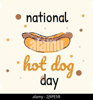 Poster design per National Hot Dog Day. Salsiccia in pasta, hot dog disegnato a mano. Su sfondo beige a punti. Può essere usato come brochure, volantini e Illustrazione Vettoriale