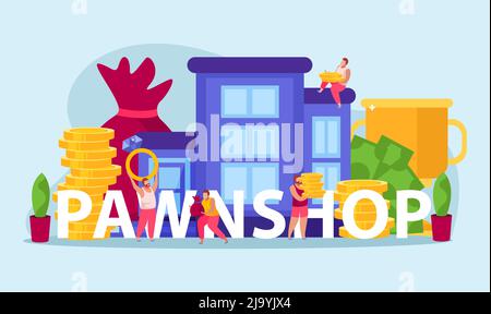 Pawnshop composizione piatta con testo circondato da personaggi umani casa e mucchi di monete d'oro banconote illustrazione vettoriale Illustrazione Vettoriale