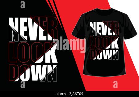 Non guardare mai indietro moderna citazione di tipografia Black T Shirt Design. Grafica tipografica per abbigliamento. Slogan minimal Typography Modern Fashion per T-Shirt Illustrazione Vettoriale