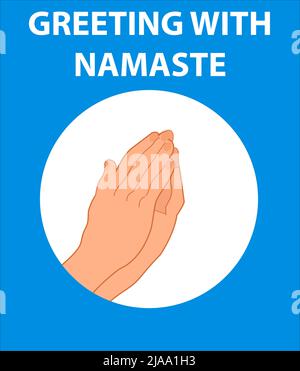 saluto con poster namaste per ufficio e luogo di lavoro. Poster di sicurezza per la malattia di covid 19. Illustrazione Vettoriale