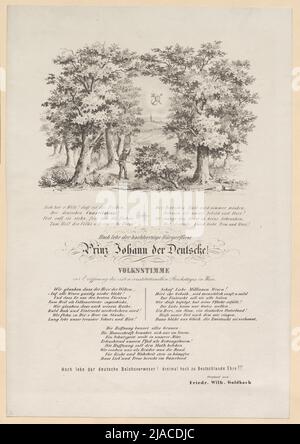 'Viva l'alto -hearted cittadino principe / principe Johann il tedesco! / Volksstimme / aprire il primo Reichstag costituzionale a Vienna." (Il 22 luglio 1848 da Archduke Johann). H. Sommer, litografo, Friedrich Wilhelm Goldbach, Auteur, Ludwig Christian Förster (1797-1863), stampante Foto Stock