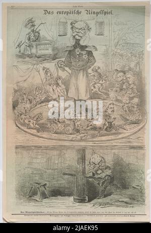 Il ring game europeo. '. Il gioco circolare europeo degli uomini di stato con l'imperatore tedesco Wilhelm i nel mezzo e otto von Bismarck come un ring playwriter (caricatura da 'Der Floh'). Henri Demare (1846-1887), caricaturista, F. Puncelet, realizzazione Foto Stock