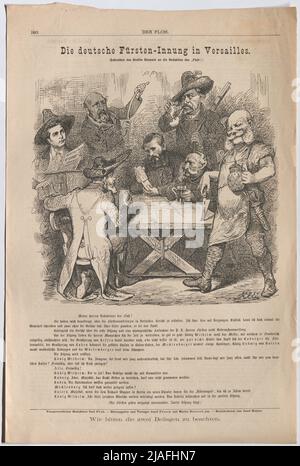 La gilda regnante tedesca a Versailles. (Lettera del conte Bismark alla redazione di 'Floh'.) '. La conferenza dei principi tedeschi a Versailles, anche con Guglielmo I. e Ludovico II di Baviera (caricatura con il testo della 'Flea'). Karl Klic (1841 —1926), caricaturista Foto Stock