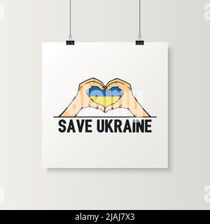 Salva Ucraina. Gesto della mano a forma di cuore con bandiera Ukraniana. Simbolo di supporto Ucraina. Nessuna guerra. Illustrazione vettoriale. Slogan, appello per la pace Illustrazione Vettoriale