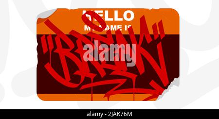 Sticker stile Graffiti Ciao il mio nome è con alcuni Street Art Lettering Vector Illustration Template Illustrazione Vettoriale