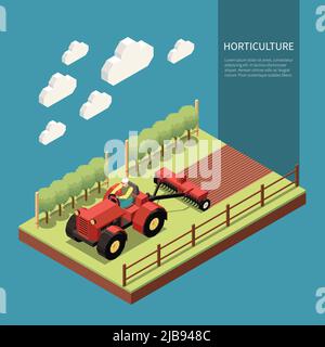 Orticoltura composizione isometrica con operatore agricolo trattore di guida per il terreno di nozze in frutteto vettore Illustrazione Illustrazione Vettoriale