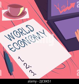 Didascalia di testo che presenta l'economia mondiale. Foto concettuale Global Worldwide mercati internazionali scambio di denaro laptop poggiando accanto caffè tazza Foto Stock