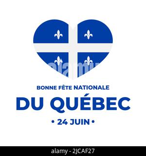 Poster tipografico del giorno del Québec in francese. Festa Nazionale Canadese San Giovanni Battista giorno il 24 giugno. Modello vettoriale per banner, biglietti di auguri, Illustrazione Vettoriale