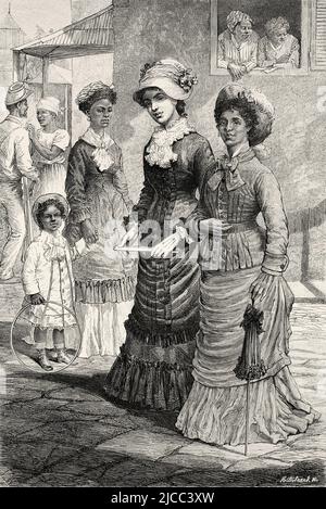 Donne haitiane vestite con abiti tipici ed eleganti dell'alta società, Port-au-Prince, Haiti. Caraibi, America Centrale. Haiti di Edgar la Selve 1871. Le Tour du Monde 1879 Foto Stock