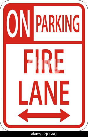 No Parking Fire Lane Double Arrow Sign on White background Illustrazione Vettoriale