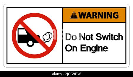 Avvertenza non attivare segnale motore su sfondo bianco Illustrazione Vettoriale