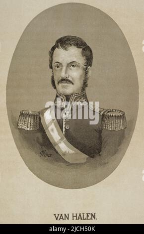 Antonio Van Halen Sarti (1792-1858). Spagnolo marino e militare. Prese parte alla guerra peninsulare, alla guerra spagnolo-americana e alla prima guerra carlista. Come capitano generale della Catalogna durante la reggenza di Espartero, nel novembre 1842 ordinò il bombardamento della città di Barcellona. Verticale. "Historia de la Revolución Española" (desde la Guerra de la Independencia a la Restauración en Sagunto), di Vicente Blasco Ibáñez. Volume II. Pubblicato a Barcellona, 1891. Foto Stock